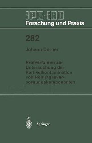 Cover image for Prufverfahren zur Untersuchung der Partikelkontamination von Reinstgasversorgungskomponenten