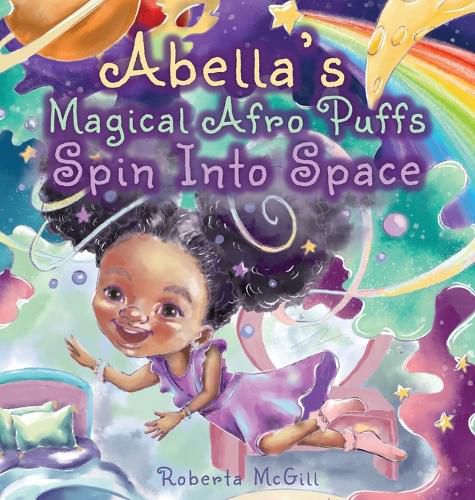 Cover image for Abella's Magical Afro Puffs Spin Into Space