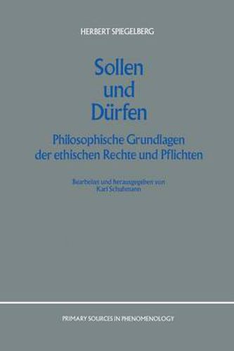 Cover image for Sollen Und Durfen: Philosophische Grundlagen Der Ethischen Rechte Und Pflichten