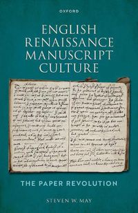 Cover image for English Renaissance Manuscript Culture