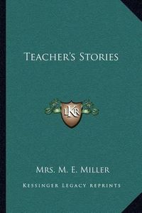 Cover image for Teacher's Stories