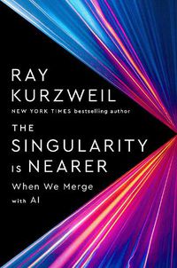 Cover image for The Singularity Is Nearer