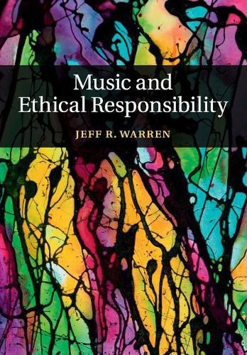 Cover image for Music and Ethical Responsibility