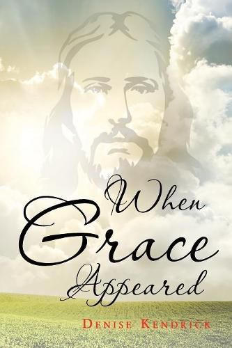 Cover image for When Grace Appeared