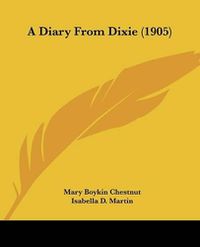 Cover image for A Diary from Dixie (1905)