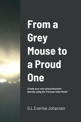 Cover image for From a Grey Mouse to a Proud One