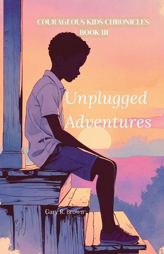 Cover image for Courageous Kids Chronicles Book III