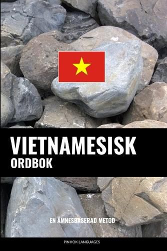 Cover image for Vietnamesisk ordbok: En amnesbaserad metod