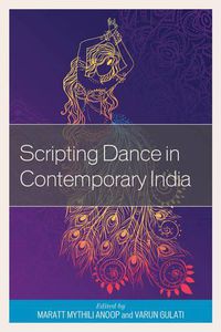 Cover image for Scripting Dance in Contemporary India