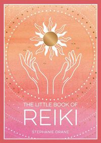 Cover image for The Little Book of Reiki