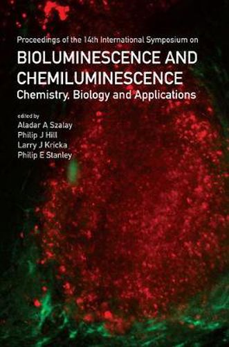 Cover image for Bioluminescence And Chemiluminescence: Chemistry, Biology And Applications