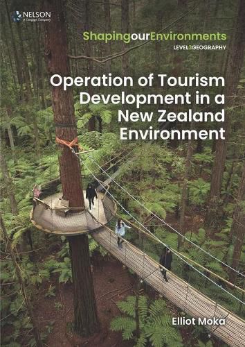 Cover image for Operation of Tourism Development in a New Zealand Environment