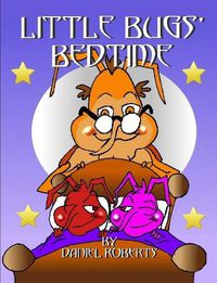 Cover image for Little Bugs' Bedtime