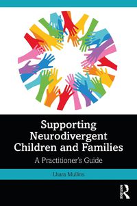 Cover image for Supporting Neurodivergent Children and Families