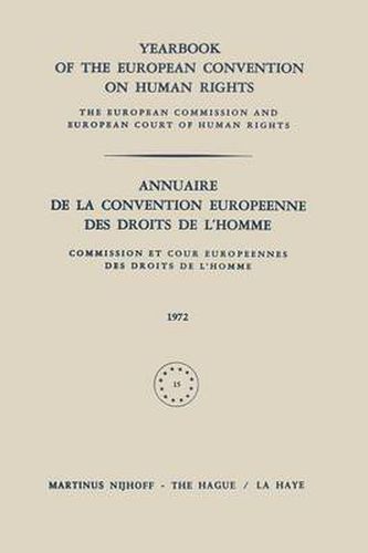 Cover image for Yearbook of the European Convention on Human Rights / Annuaire de la Convention Europeenne des Droits de L'Homme: The European Commission and Europan Court of Human Rights / Commission et Cour Europeennes des Droits de L'Homme