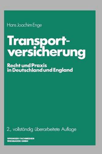 Cover image for Transportversicherung: Recht Und Praxis in Deutschland Und England