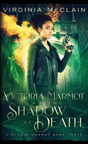 Cover image for Victoria Marmot and the Shadow of Death