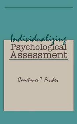 Cover image for Individualizing Psychological Assessment: A Collaborative and Therapeutic Approach