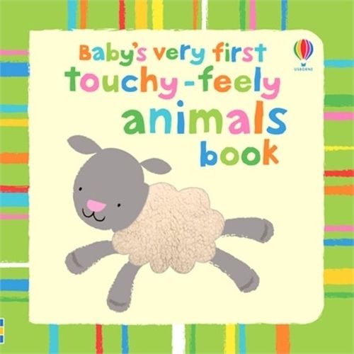 Cover image for Baby's Very First Touchy-Feely Animals