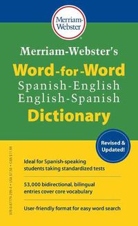 Cover image for Merriam-Webster's Word-for-Word Spanish-English Dictionary 