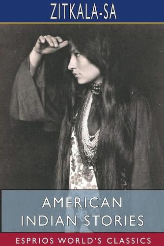 Cover image for American Indian Stories (Esprios Classics)