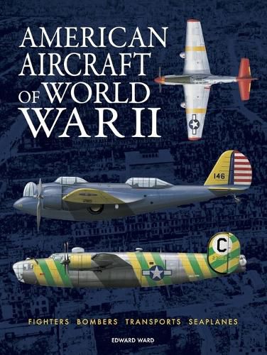 Cover image for American Aircraft of World War II