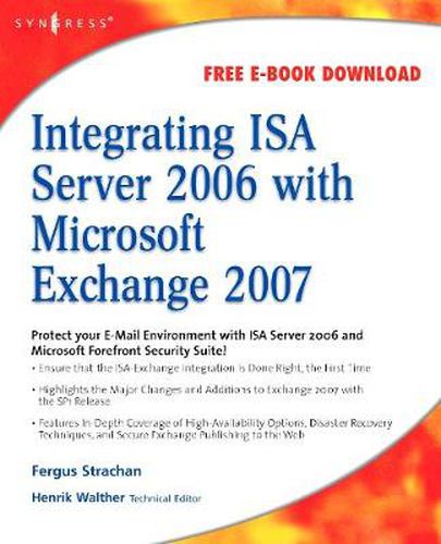 Cover image for Integrating ISA Server 2006 with Microsoft Exchange 2007