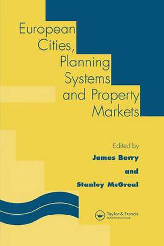 Cover image for European Cities, Planning Systems and Property Markets
