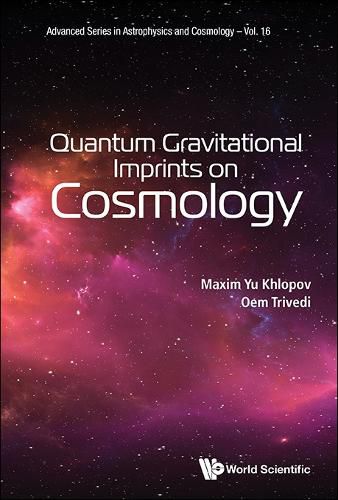 Cover image for Quantum Gravitational Imprints On Cosmology