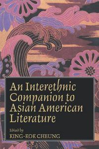 Cover image for An Interethnic Companion to Asian American Literature