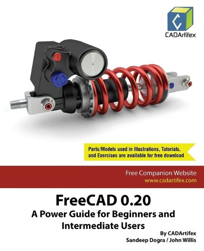 FreeCAD 0.20: A Power Guide for Beginners and Intermediate Users