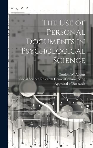 Cover image for The Use of Personal Documents in Psychological Science