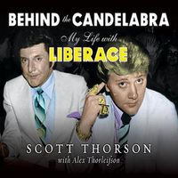 Cover image for Behind the Candelabra