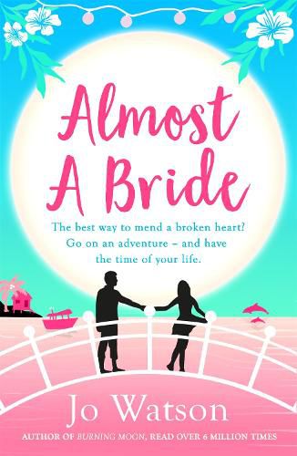 Almost a Bride: The funniest rom-com you'll read this year!