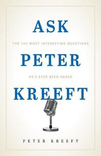 Cover image for Ask Peter Kreeft