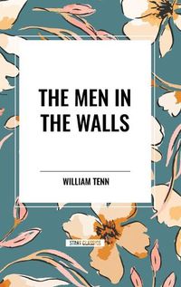 Cover image for The Men in the Walls