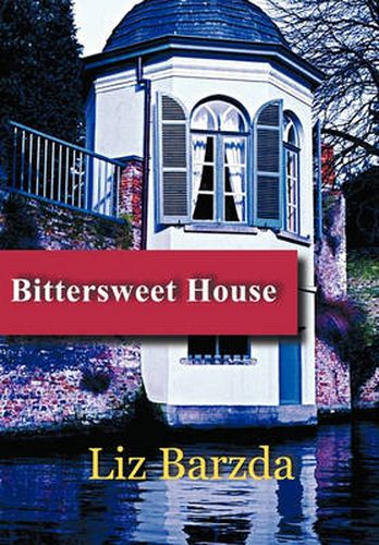 Cover image for Bittersweet House