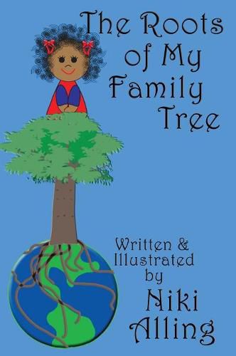 Cover image for The Roots of My Family Tree