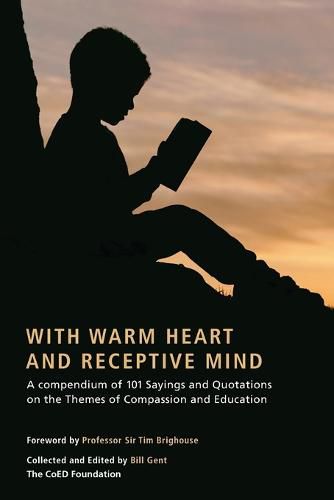 Cover image for With Warm Heart and Reflective Mind: A Compendium of 101 Sayings and Q