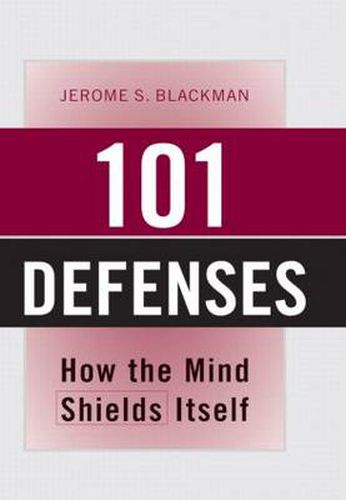 101 Defenses: How the Mind Shields Itself