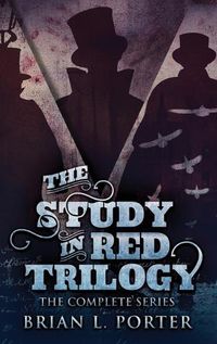 Cover image for The Study In Red Trilogy