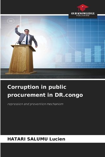 Cover image for Corruption in public procurement in DR.congo