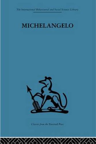 Cover image for Michelangelo: A study in the nature of art