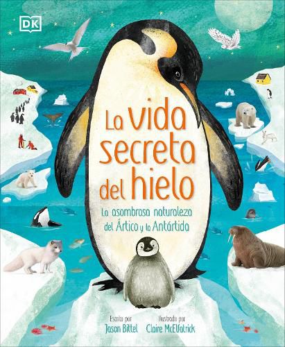 Cover image for La vida secreta del hielo (The Frozen Worlds)
