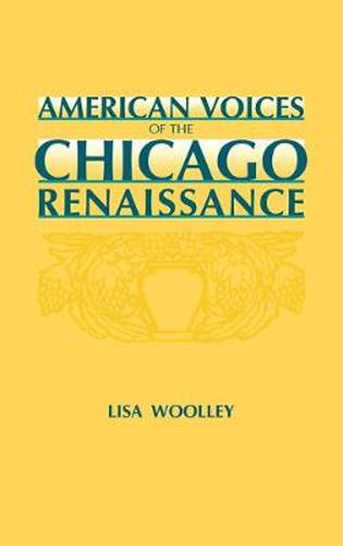 Cover image for American Voices of the Chicago Renaissance