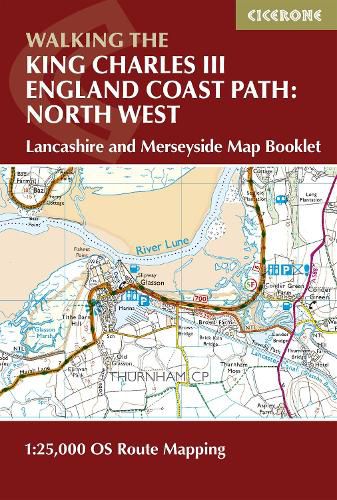 Cover image for Walking the King Charles III England Coast Path: North West - Lancashire and Merseyside Map Booklet