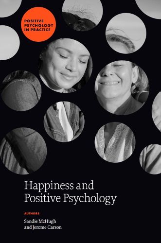 Cover image for Happiness and Positive Psychology
