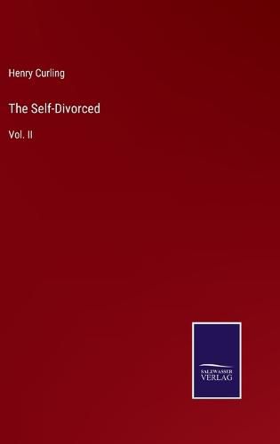 Cover image for The Self-Divorced: Vol. II