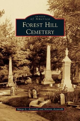 Cover image for Forest Hill Cemetery