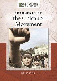 Cover image for Documents of the Chicano Movement